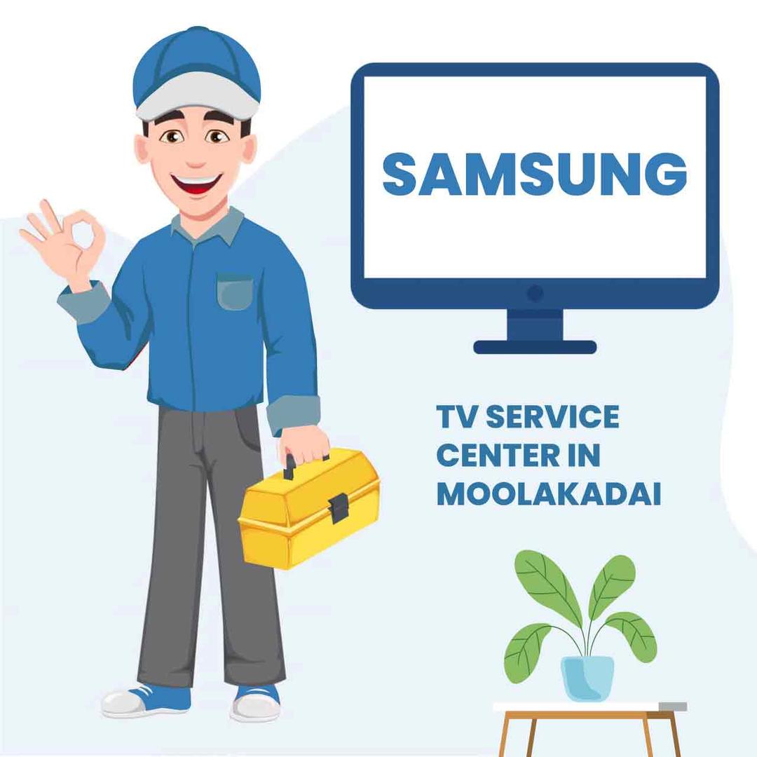 Samsung TV Service Center in Moolakadai