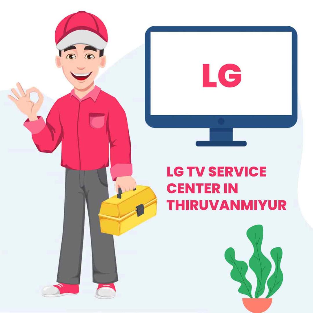 LG TV Service Center in Thiruvanmiyur