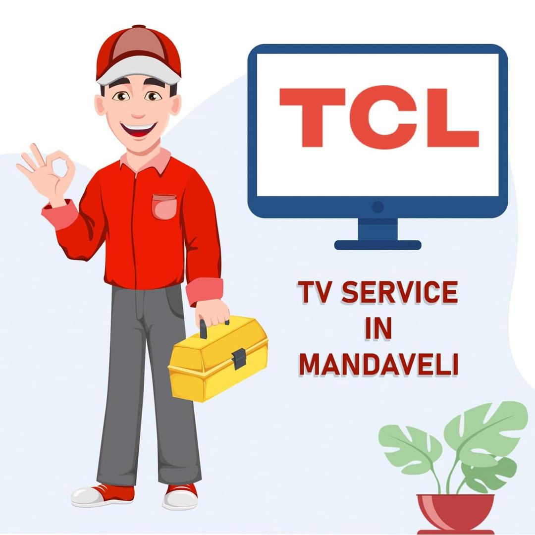 TCL TV Service Center in Mandaveli