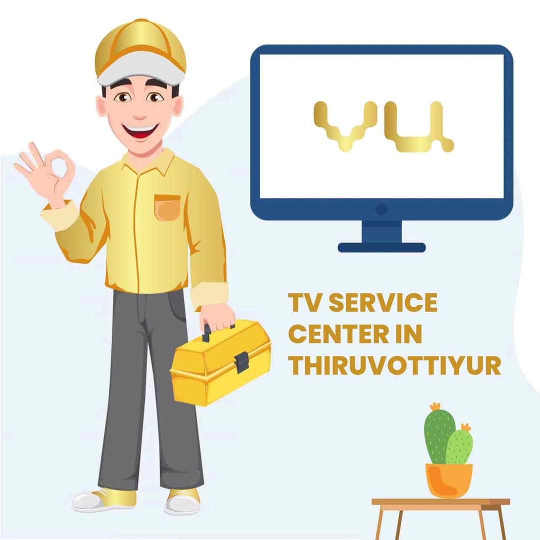VU TV Service Center in Thiruvottiyur