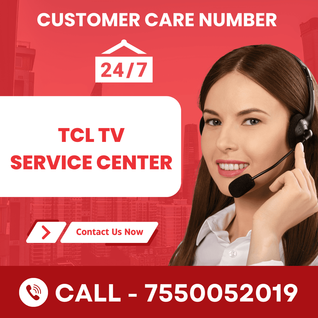 TCL TV Service Center  TCL TV Service Center
